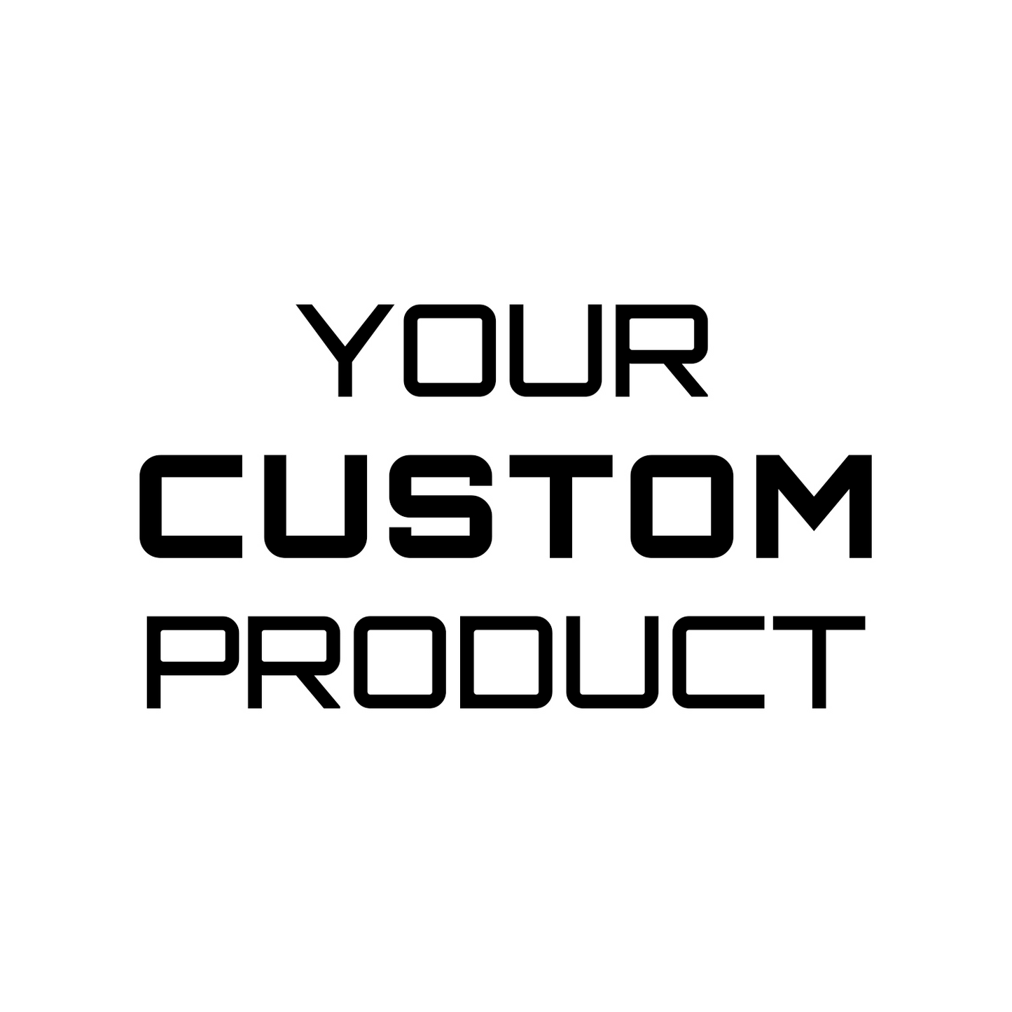 Customized products